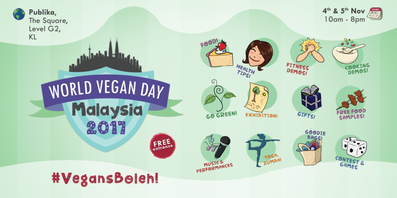 World Vegan Day Malaysia 2017 - Why You NEED To Be There!